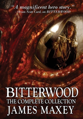 Bitterwood: The Complete Collection 1732553742 Book Cover