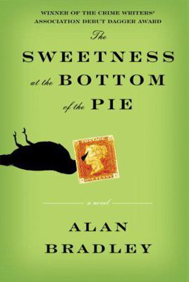 The Sweetness at the Bottom of the Pie 0385665822 Book Cover