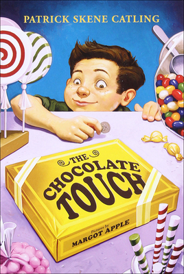 The Chocolate Touch 141773437X Book Cover