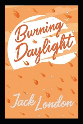 Burning Daylight B0B7K4FBVB Book Cover