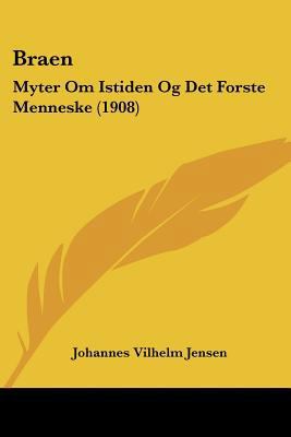Braen: Myter Om Istiden Og Det Forste Menneske ... [Chinese] 1160812926 Book Cover
