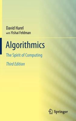 Algorithmics: The Spirit of Computing 3642272657 Book Cover
