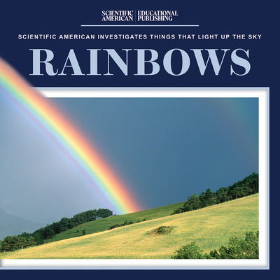 Rainbows 1725352230 Book Cover