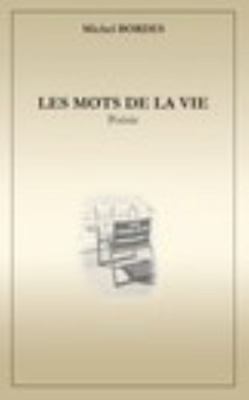 Paperback Mots de la Vie [French] Book