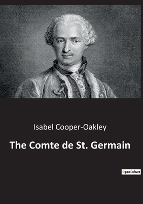 The Comte de St. Germain B0BTK2YGJX Book Cover