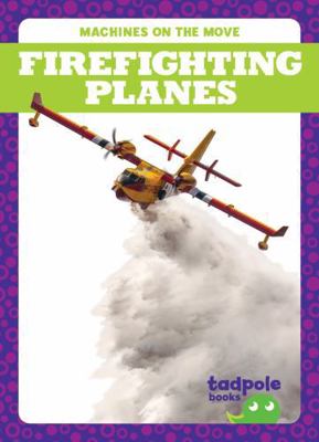 Firefighting Planes B0DWZZPD3T Book Cover