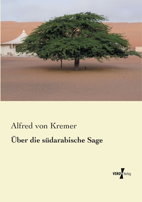 Über die südarabische Sage [German] 3956104382 Book Cover