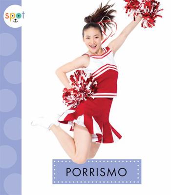 Porrismo [Spanish] 1645491870 Book Cover