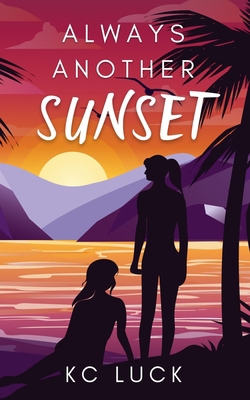 Always Another Sunset B0BRZXT278 Book Cover