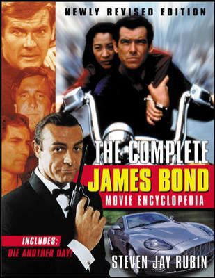 The Complete James Bond Movie Encyclopedia, New... 0071412468 Book Cover