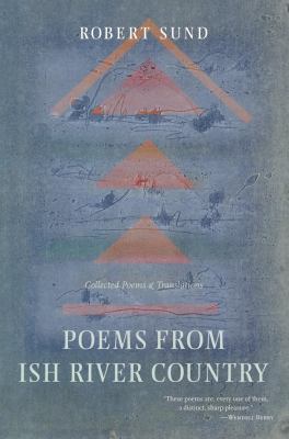 Poems from Ish River Country: Collected Poems a... B004NCW9DW Book Cover