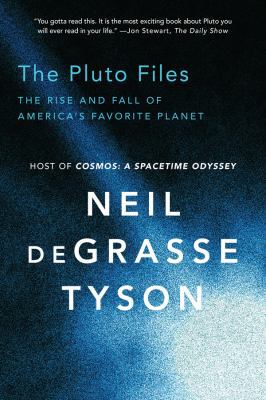 The Pluto Files: The Rise and Fall of America's... 0393350363 Book Cover