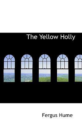 The Yellow Holly 1103108220 Book Cover