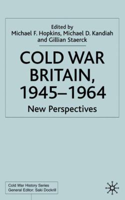 Cold War Britain 140390121X Book Cover