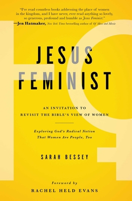 Jesus Feminist: An Invitation to Revisit the Bi... 1476717257 Book Cover