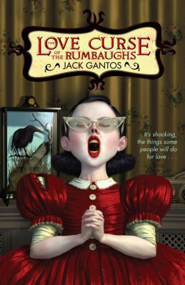 The Love Curse of the Rumbaughs 023070185X Book Cover
