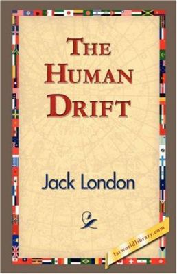The Human Drift 1421832712 Book Cover