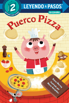 Puerco Pizza (Pizza Pig Spanish Edition) [Spanish] 0593565622 Book Cover