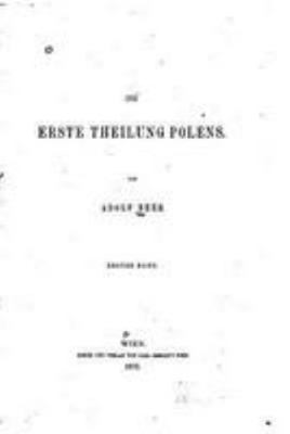 Die erste Theilung Polens [German] 1530944201 Book Cover