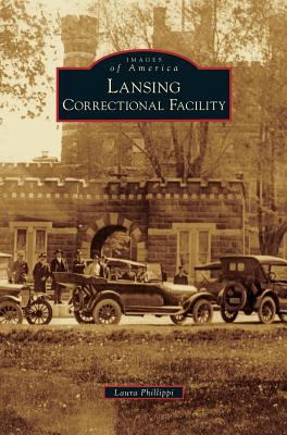 Lansing Correctional Facility 1531669964 Book Cover