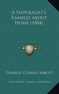 A Naturalist's Rambles about Home (1884) 1164807390 Book Cover