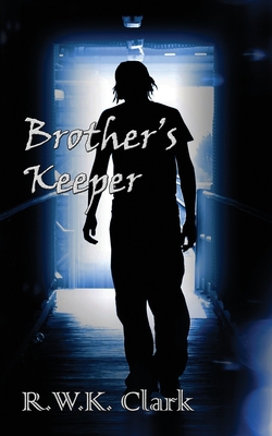 Brother's Keeper: A Novel of Murder and Deception 0692744746 Book Cover