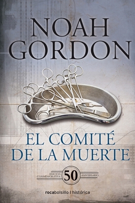 El Comite de la Muerte. Edicion 50 Aniversario [Spanish] 8416859728 Book Cover