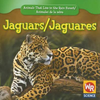 Jaguars / Jaguares [Spanish] 1433901129 Book Cover