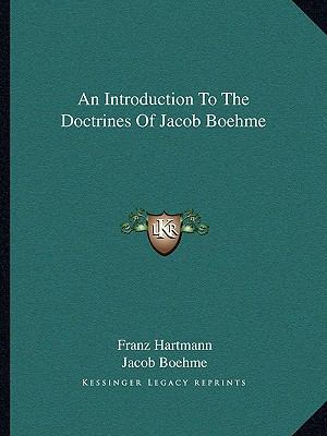 An Introduction To The Doctrines Of Jacob Boehme 1162864222 Book Cover