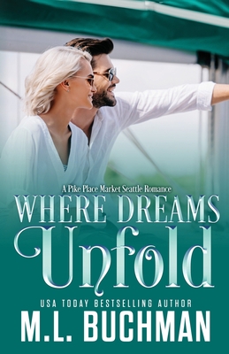 Where Dreams Unfold: a Pike Place Market Seattl... 1637210272 Book Cover
