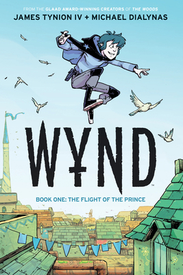 Wynd Book One: The Flight of the Prince 1684156327 Book Cover
