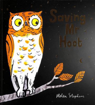 Saving Mr Hoot PB            Book Cover