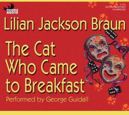 The Cat Who Came to Breakfast 1597770841 Book Cover