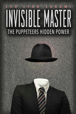 The Invisible Master: Secret Chiefs, Unknown Su... 1888729708 Book Cover