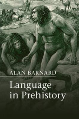Language in Prehistory 1107041120 Book Cover