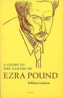 Guide to the Cantos of Ezra Pound 0856463051 Book Cover