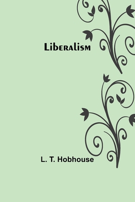 Liberalism 9356782431 Book Cover