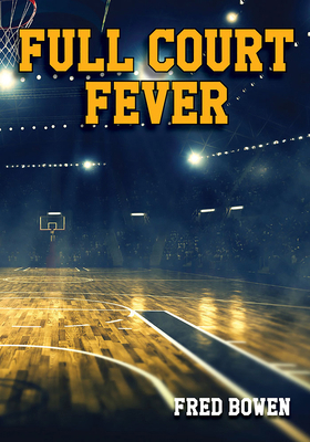 Full Court Fever 1561455083 Book Cover