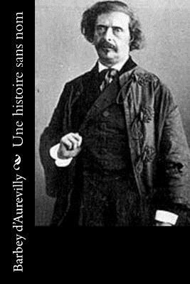 Une histoire sans nom [French] 1523916192 Book Cover