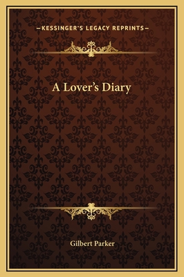 A Lover's Diary 1169213723 Book Cover