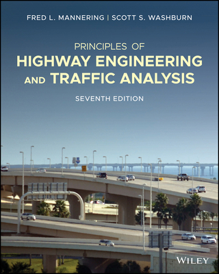 Principles of Highway Engineering and Traffic A... 1119723191 Book Cover