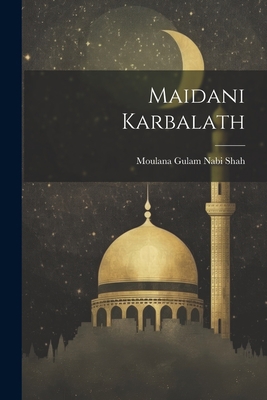 Maidani Karbalath [Urdu] 1021513091 Book Cover