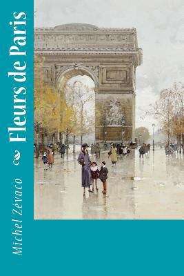 Fleurs de Paris [French] 1729616437 Book Cover