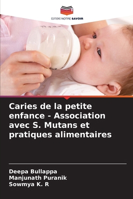 Caries de la petite enfance - Association avec ... [French] 6209093728 Book Cover