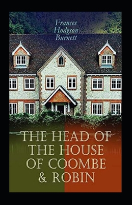 The Head of the House of Coombe Illustrated B09SL9FNQY Book Cover