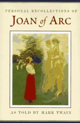Joan of Arc: Personal Recollections 0517147777 Book Cover