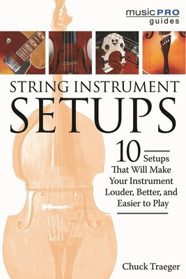String Instrument Setups: 10 Setups That Will M... 1495064999 Book Cover