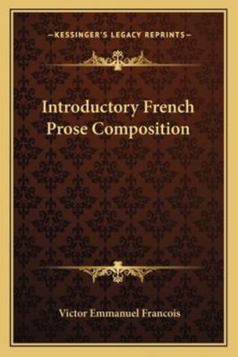 Introductory French Prose Composition 1163255858 Book Cover