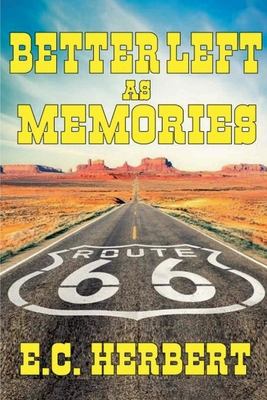 Better Left As Memories B0D9CDPM68 Book Cover