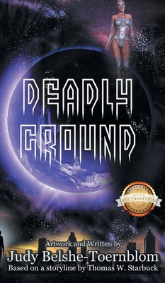 Deadly Ground 1964148030 Book Cover